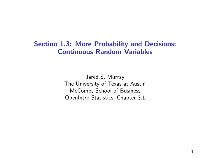 section 1 3 more probability and decisions continuous