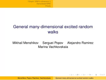 General many-dimensional excited random  walks  Mikhail Menshikov  Serguei Popov  Alejandro Ramirez