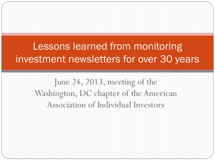 lessons learned from monitoring investment newsletters