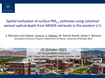 SpaLal  evaluaLon  of  surface  PM 2.5 esLmates  using  columnar   aerosol