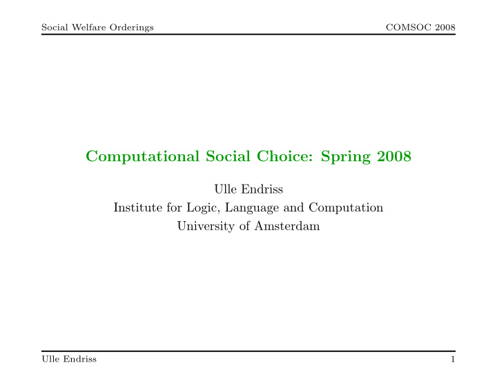 computational social choice spring 2008