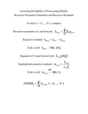 Assessing the Stability of Forecasting Models:  Recursive Parameter Estimation and Recursive