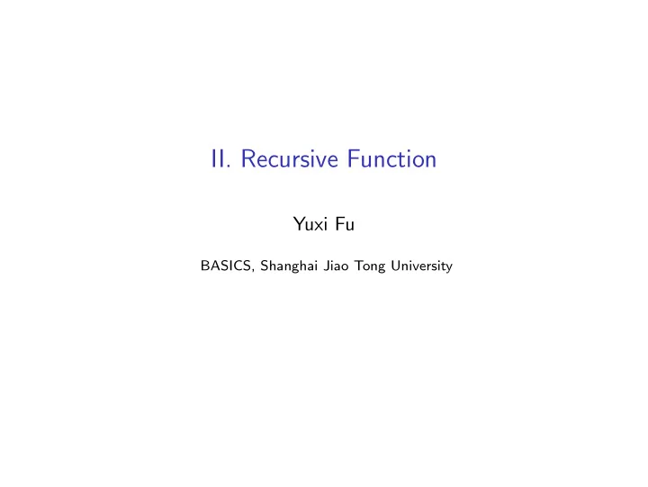 ii recursive function