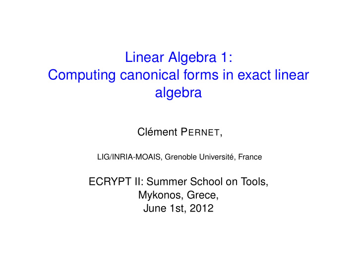 linear algebra 1 computing canonical forms in exact