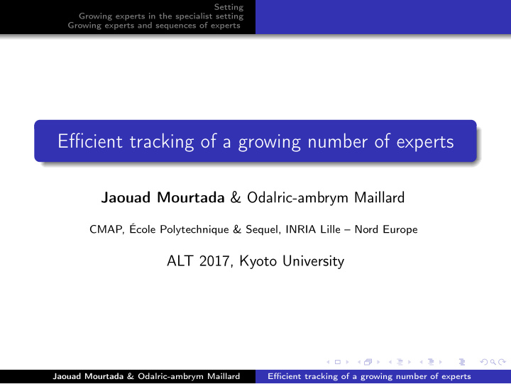 efficient tracking of a growing number of experts