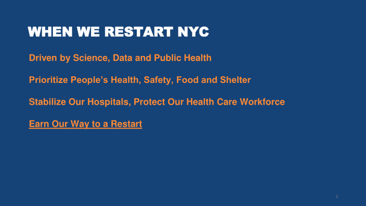 when when we we res restar tart nyc nyc