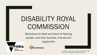 COMMISSION  Workshop for Deaf and Hard of Hearing  people, and their families, friends and