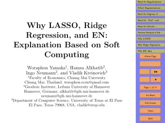 Why LASSO, Ridge  Need for Strictly . . .  Regression, and EN:  General Analysis of the . . .  Why