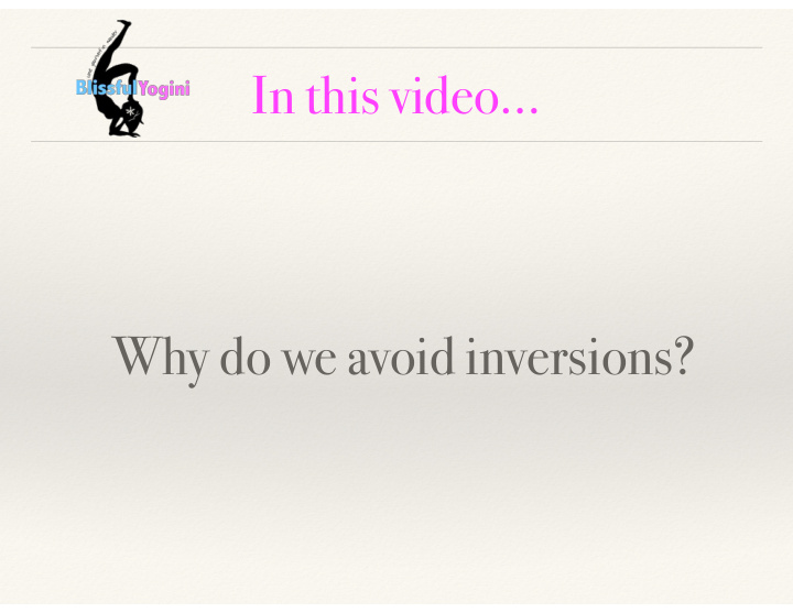 in this video why do we avoid inversions why do we avoid