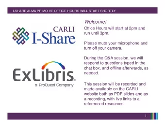 Welcome!  Office Hours will start at 2pm and  run until 3pm.  Please mute your microphone and  turn