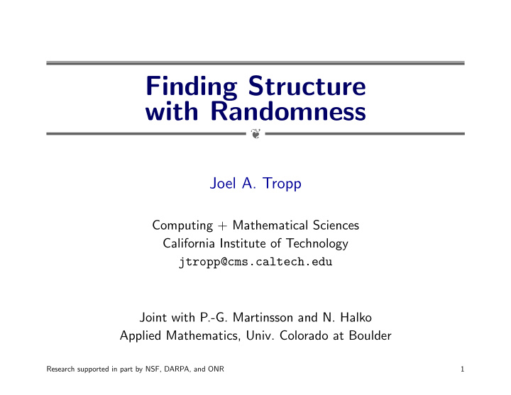 finding structure with randomness
