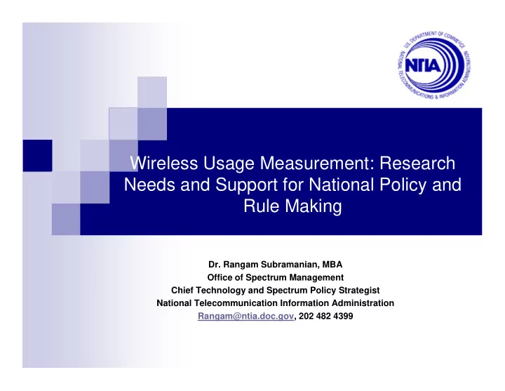 wireless usage measurement research needs and support for