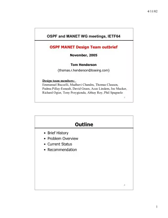 Outline   Brief History   Problem Overview   Current Status   Recommendation  2  1