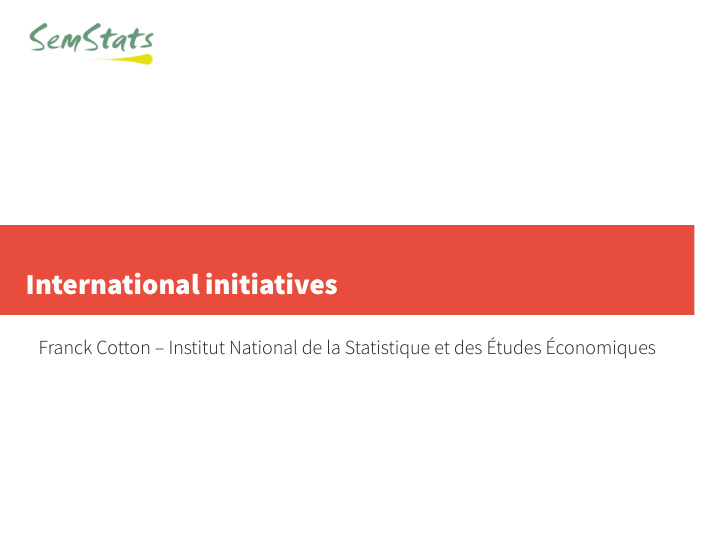 international initiatives