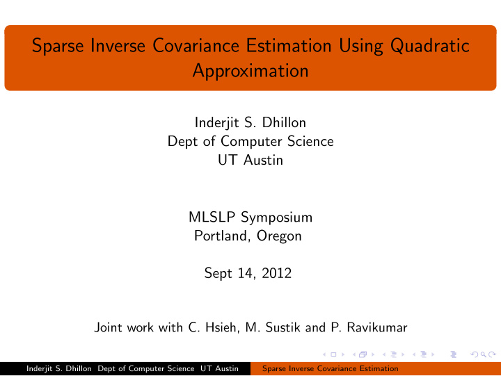 sparse inverse covariance estimation using quadratic