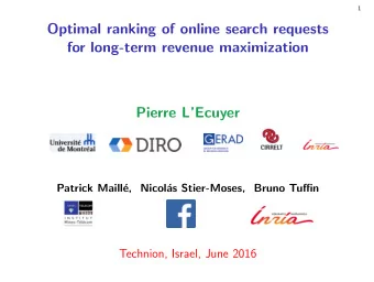Optimal ranking of online search requests  for long-term revenue maximization  Pierre LEcuyer