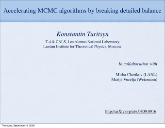 Konstantin Turitsyn  T-4 &amp; CNLS, Los Alamos National Laboratory  Landau Institute for