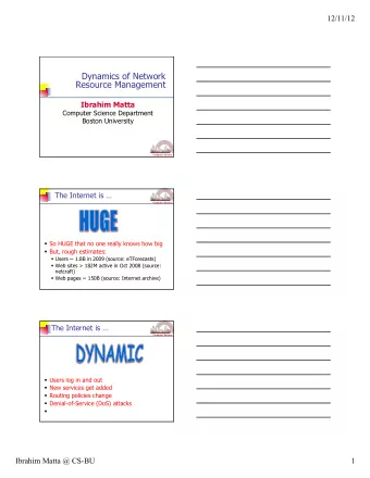 The Internet is  Computer Science  So HUGE that no one really knows how big  But,