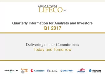 Q1 2017  Delivering on our Commitments  Today and Tomorrow  Cautionary notes CAUTIONARY NOTE