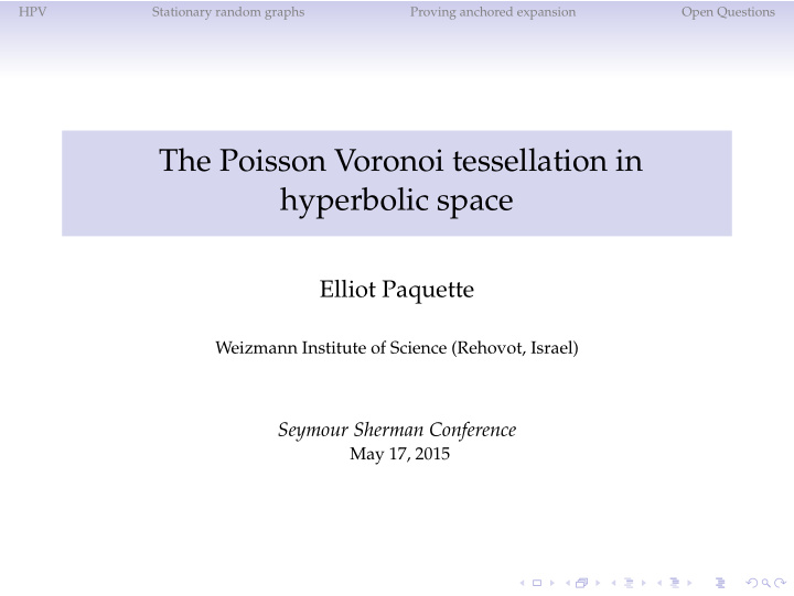 the poisson voronoi tessellation in hyperbolic space