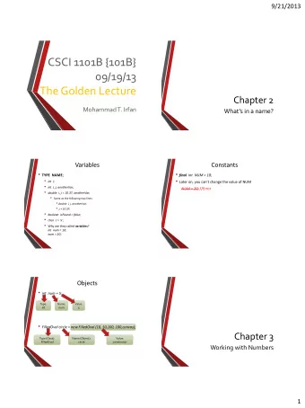 CSCI 1101B {101B}  09/19/13  The Golden Lecture  Chapter 2  Mohammad T. Irfan Whats in a name?