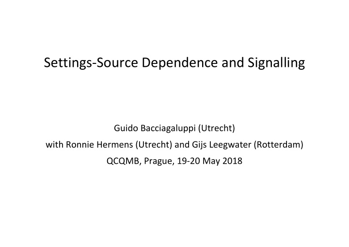 settings source dependence and signalling