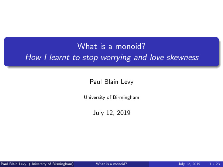 what is a monoid how i learnt to stop worrying and love