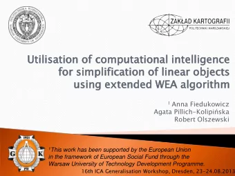 Utilisation of computational intelligence for simplification of linear objects using extended WEA