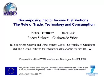 Decomposing Factor Income Distributions:  The Role of Trade, Technology and Consumption Marcel