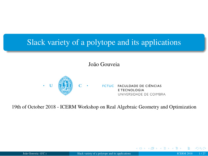 slack variety of a polytope and its applications