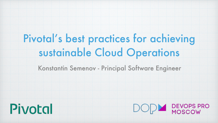 pivotal s best practices for achieving sustainable cloud