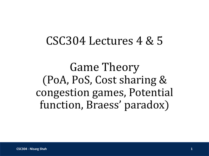 csc304 lectures 4 5 game theory
