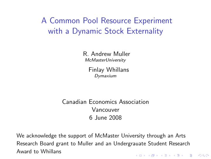 a common pool resource experiment with a dynamic stock