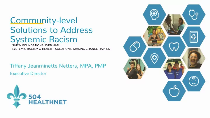 community level solutions to address systemic racism
