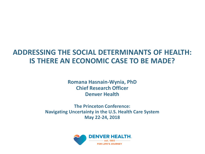 addressing the social determinants of health is there an