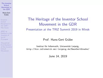 The Heritage of the Inventor School  Inventor  School  Movement in the GDR  Movement in  the GDR