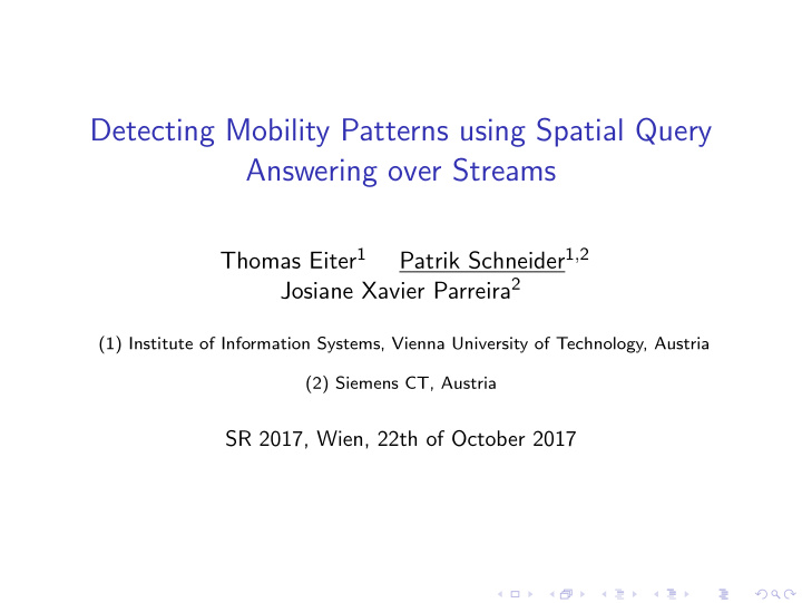 detecting mobility patterns using spatial query answering