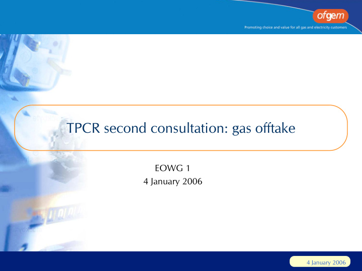 tpcr second consultation gas offtake