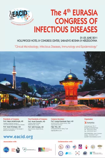 The 4 th EURASIA  CONGRESS OF  INFECTIOUS DISEASES  01-05 JUNE 2011  HOLLYWOOD HOTEL &amp; CONGRESS
