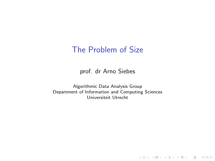 the problem of size