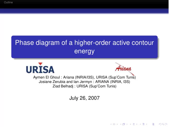 phase diagram of a higher order active contour energy