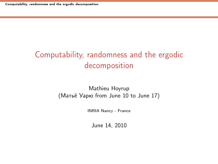 computability randomness and the ergodic decomposition