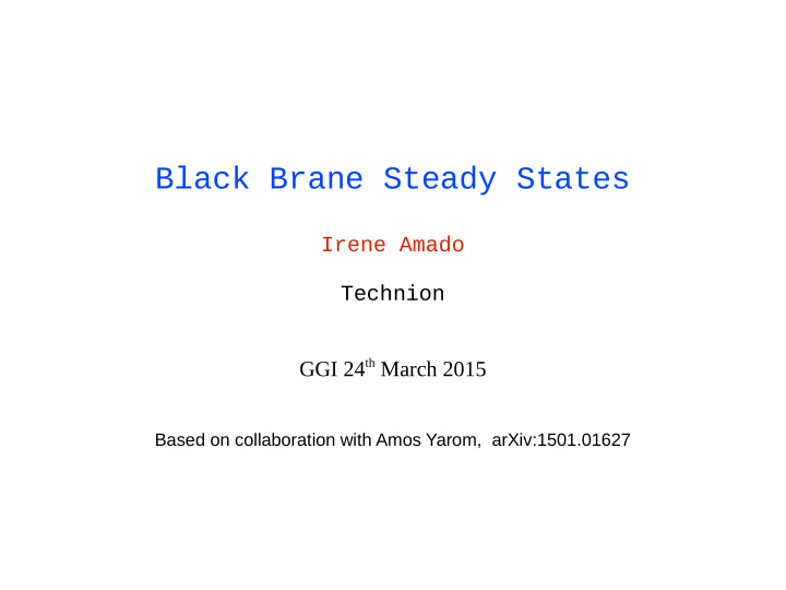 black brane steady states