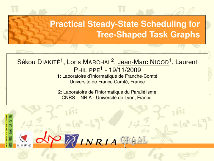 practical steady state scheduling for tree shaped task