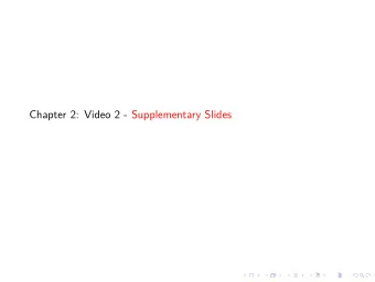 Chapter 2: Video 2 - Supplementary Slides  White Noise  White noise is the simplest example of a