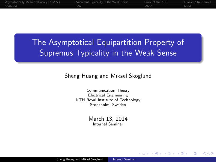the asymptotical equipartition property of supremus