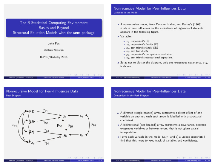 nonrecursive model for peer influences data