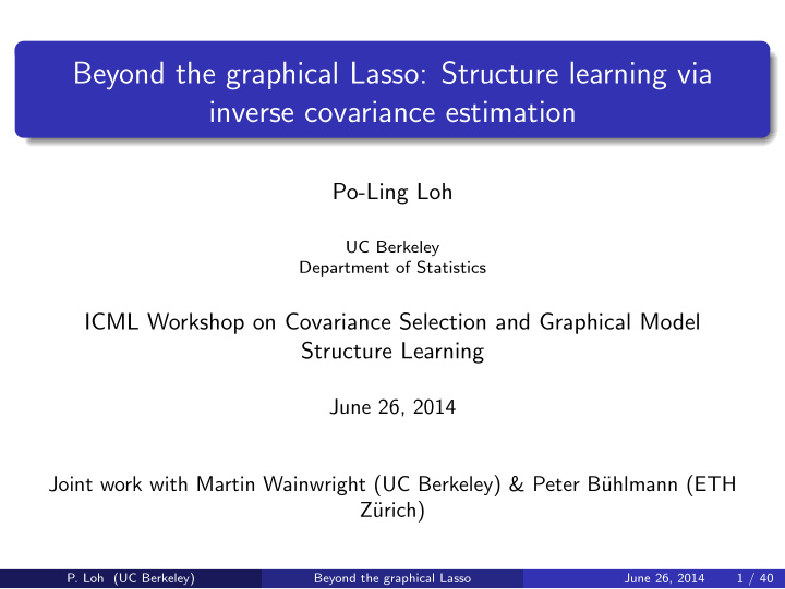 beyond the graphical lasso structure learning via inverse