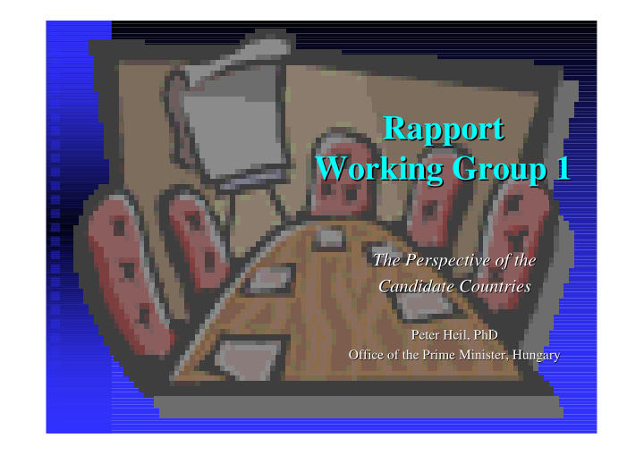rapport rapport working group 1 working group 1