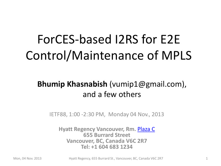 forces based i2rs for e2e control maintenance of mpls